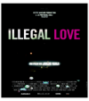 Illegal_love.png
